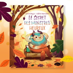 Le secret des monstres heureux - couverture