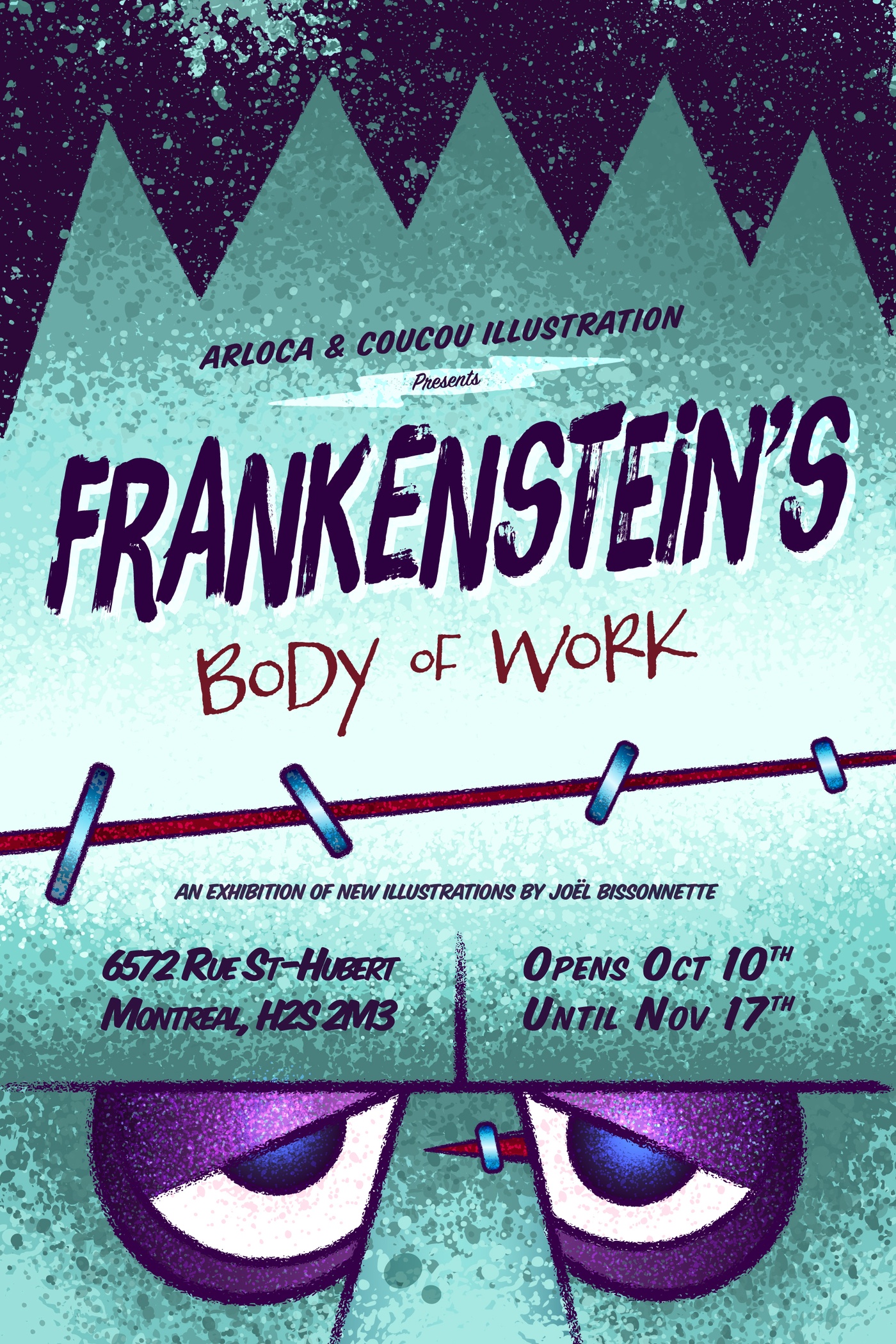 Joël Bissonnette - Affiche de l'exposition - Frankenstein's Body Of Work (2019)
