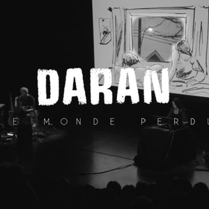 Daran - concert multimédia et création Live