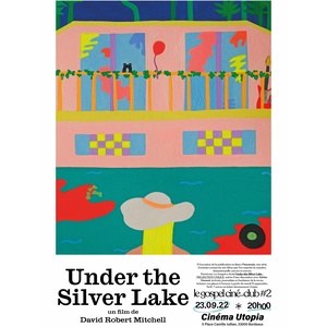 Le Gospel ciné-club#2 "Under The Silver Lake" de David Robert Mitchell