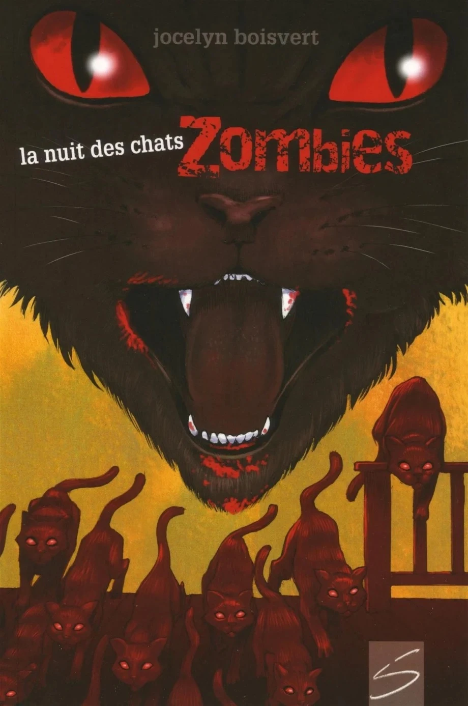 La nuit dew chats Zombies, Soulières Éditeur.